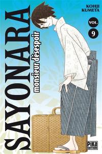 Sayonara monsieur Désespoir. Vol. 9