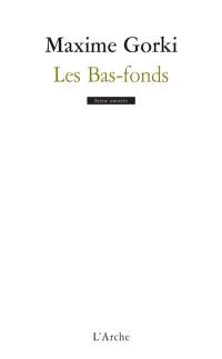 Les bas-fonds