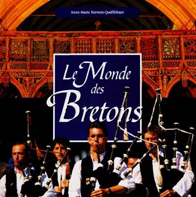 Le monde des Bretons Le monde des Bretons