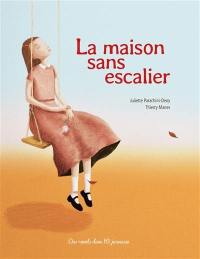 La maison sans escalier La maison sans escalier