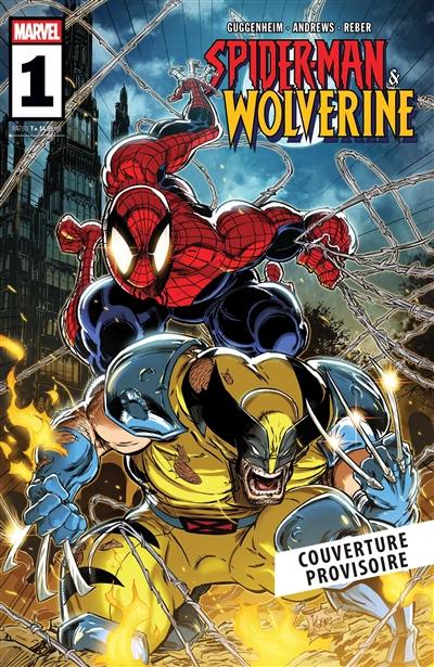 Spider-Man & Wolverine. Vol. 1
