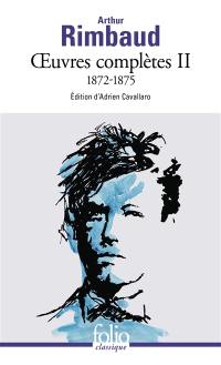 Oeuvres complètes. Vol. 2. 1872-1875