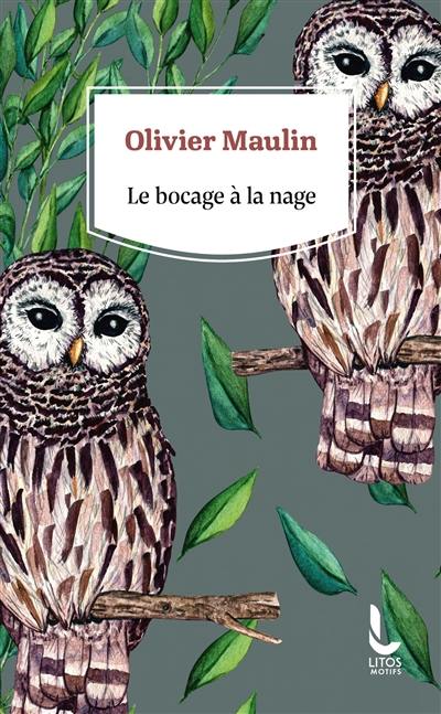 Le bocage à la nage Le bocage à la nage