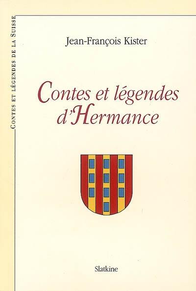 Contes et légendes d'Hermance : illustré de cartes postales anciennes Contes et légendes d'Hermance : illustré de cartes postales anciennes