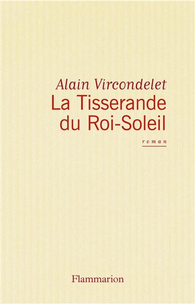 La Tisserande du Roi-Soleil