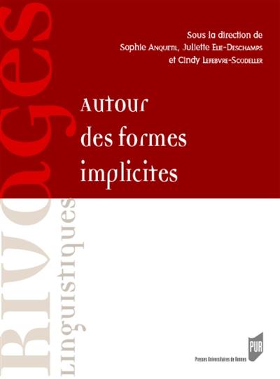Autour des formes implicites Autour des formes implicites