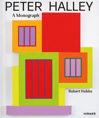 Peter Halley : A Monograph