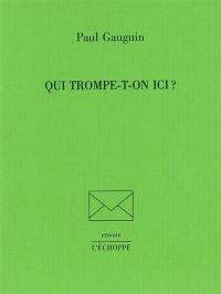 Qui trompe-t-on ici ?