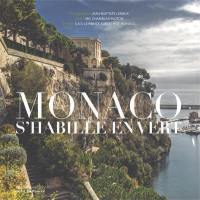 Monaco s'habille en vert