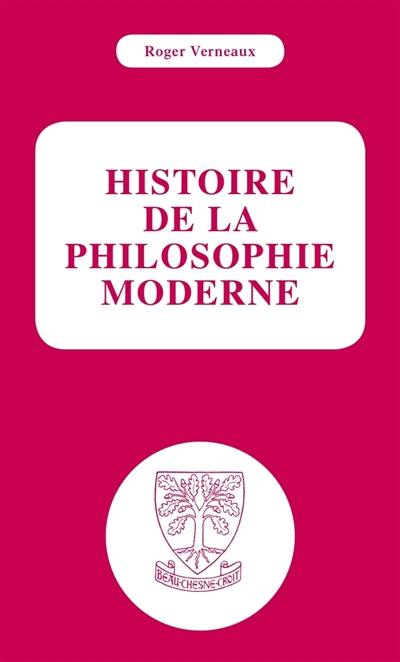 Histoire de la philosophie moderne