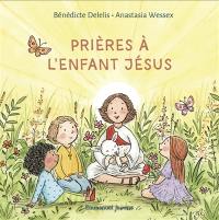 Prières à l'Enfant Jésus