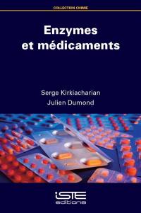 Enzymes et médicaments Enzymes et médicaments