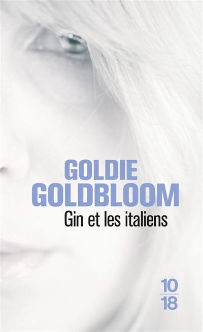 Gin et les Italiens Gin et les Italiens