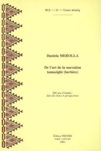 De l'art de la narration tamazight (berbère) : 200 ans d'études : état des lieux et perspectives