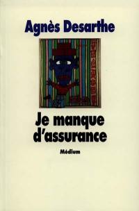 Je manque d'assurance