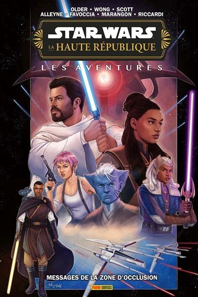 Star Wars : la Haute République : les aventures. Messages de la zone d'occlusion