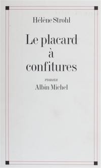 Le placard à confitures