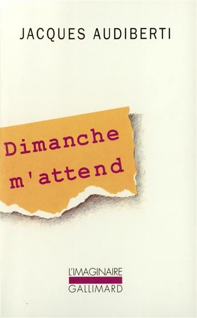 Dimanche m'attend Dimanche m'attend