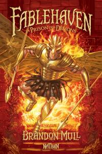 Fablehaven. Vol. 5. La prison des démons