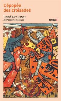 L'épopée des croisades