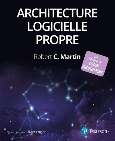 Architecture logicielle propre : guide pratique pour la conception de logiciels Architecture logicielle propre : guide pratique pour la conception de logiciels