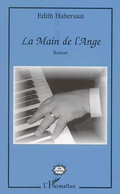 La main de l'ange La main de l'ange
