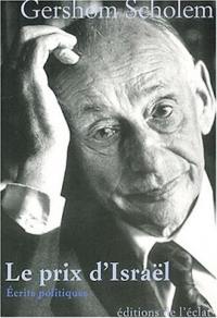 Le prix d'Israël : écrits politiques, 1916-1974
