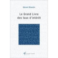 Le Grand Livre des taux d'intérêt