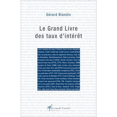 Le Grand Livre des taux d'intérêt