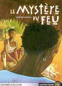 Le mystère du feu
