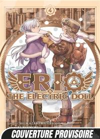 Erio & the electric doll. Vol. 4