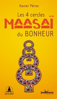 Les 4 cercles maasaï du bonheur
