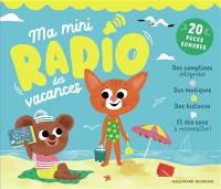 Ma mini-radio des vacances : une mini-radio à emporter avec 20 puces