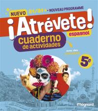 Nuevo atrévete !, espagnol 5e, A1-A1+ : cuaderno de actividades : nouveau programme