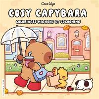 Cozy capybara : coloriages mignons et cocooning