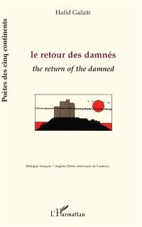 Le retour des damnés. The return of the damned
