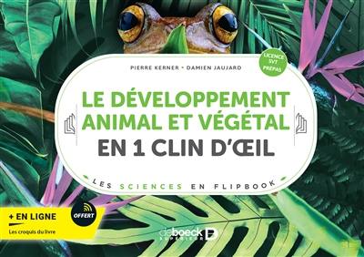 Le développement animal et végétal en 1 clin d'oeil