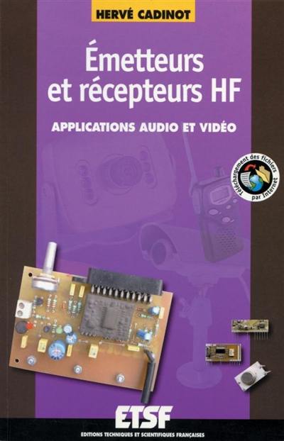 Émetteurs et récepteurs HF : applications audio et vidéo