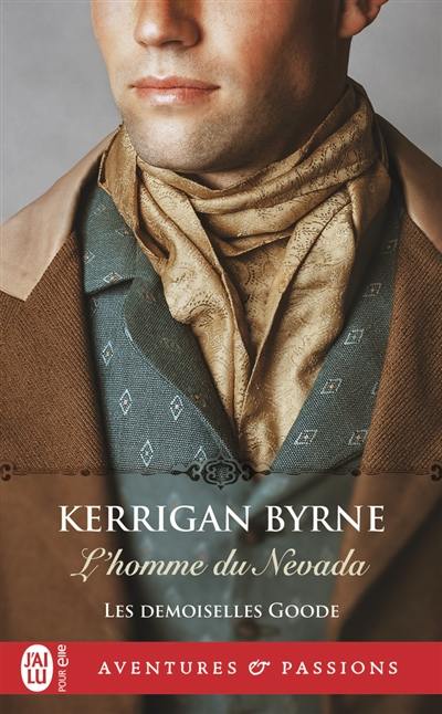 Les demoiselles Goode. Vol. 4. L'homme du Nevada