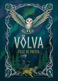 Völva : fille de Freyja