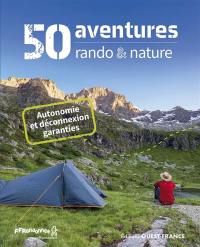 50 aventures rando & nature