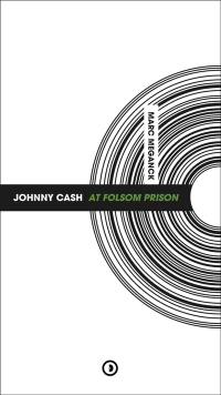 Johnny Cash : At Folsom Prison