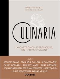 Culinaria : la gastronomie française, un héritage vivant