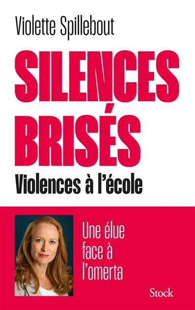 Silences brisés : violences à l'école
