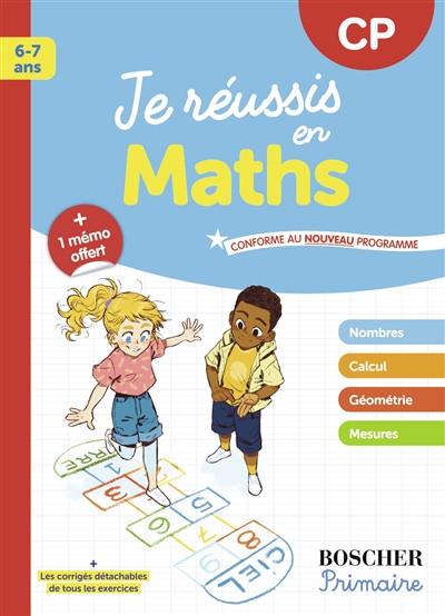 Je réussis en maths, CP, 6-7 ans Je réussis en maths, CP, 6-7 ans