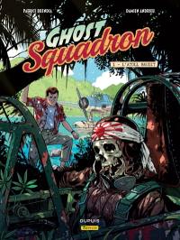 Ghost Squadron. Vol. 1. L'atoll maudit