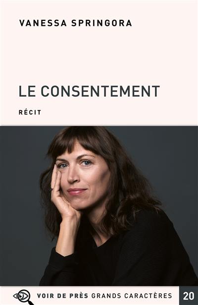 Le consentement : récit Le consentement : récit