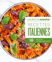 Cuisine italienne : 100 recettes testées pour vous !