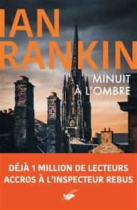Minuit à l'ombre