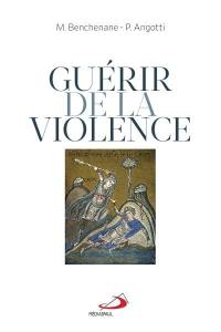Guérir de la violence